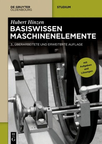 Basiswissen maschinenelemente - basiswissen,