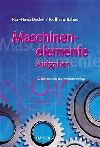 Maschinenelemente aufgaben - maschinenelemente,